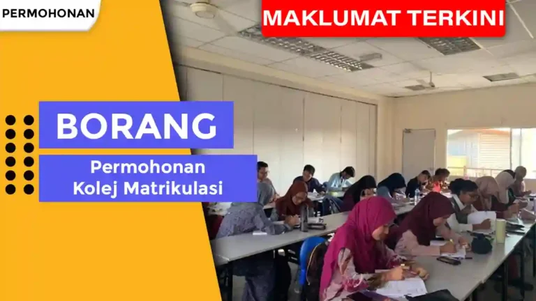 Borang Permohonan Kolej Matrikulasi​