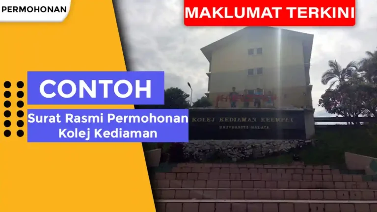 Contoh Surat Rasmi Permohonan Kolej Kediaman