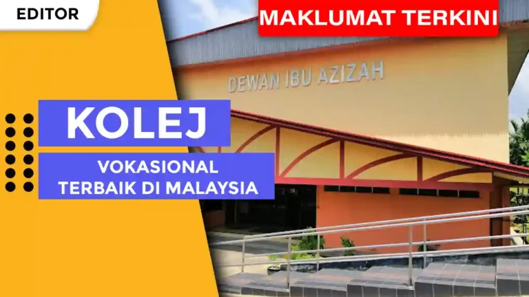 Kolej Vokasional Terbaik di Malaysia