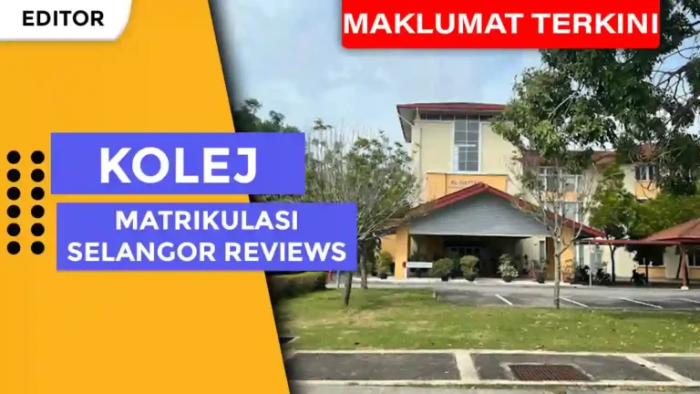 Kolej Matrikulasi Selangor Reviews