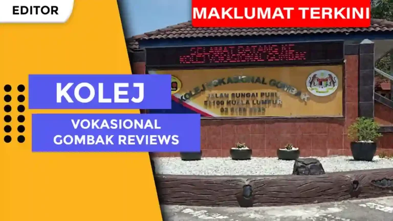 Kolej Vokasional Gombak Reviews