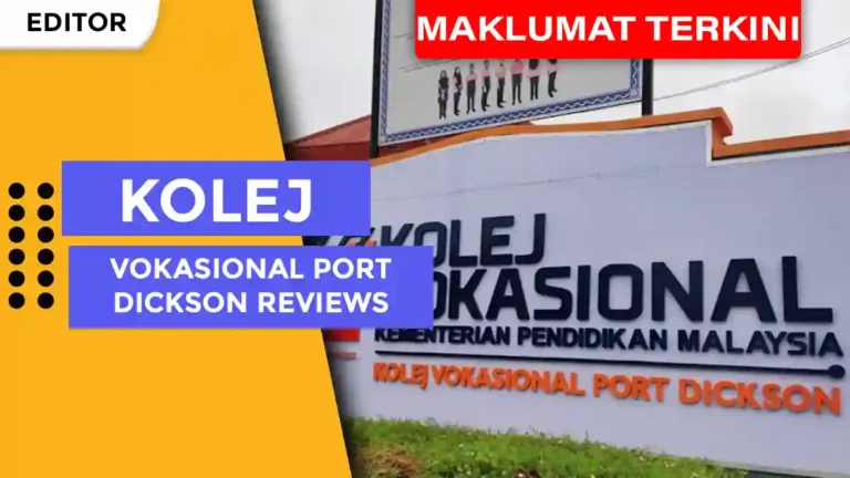 Kolej Vokasional Port Dickson Reviews