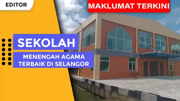 Sekolah Menengah Agama Terbaik di Selangor