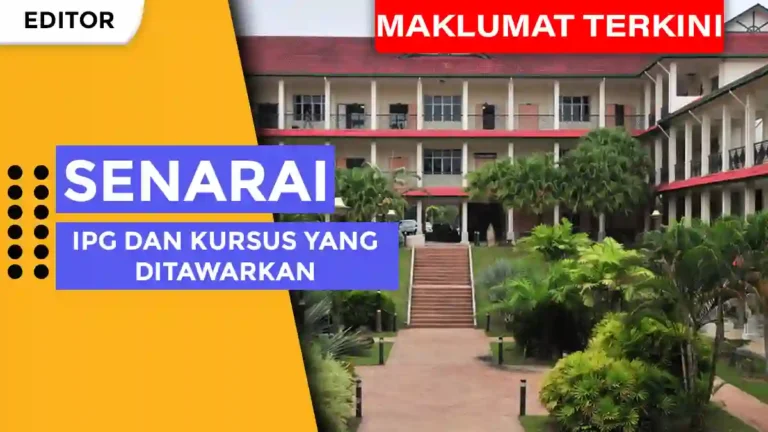 Senarai IPG Dan Kursus Yang Ditawarkan