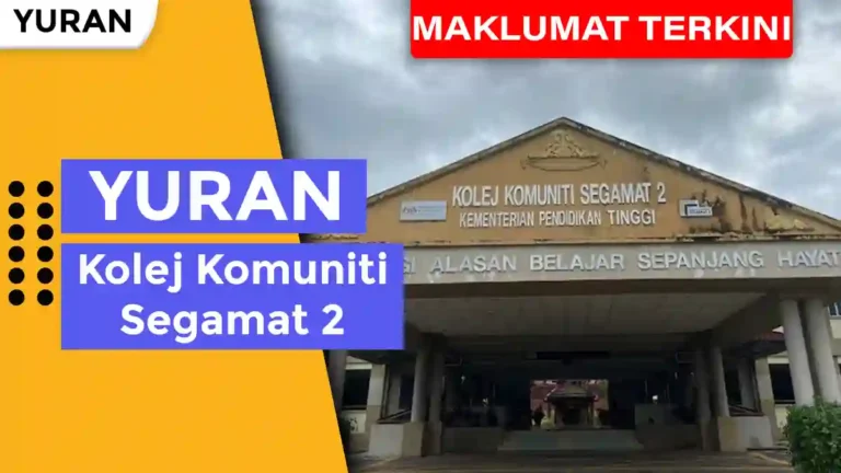 Yuran Kolej Komuniti Segamat 2 Malaysia Terkini
